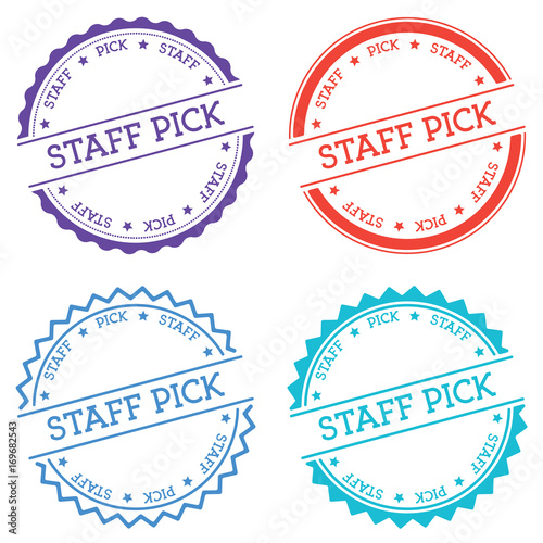 Staff pick badge isolated on white background. Flat style round label with text. Circular emblem vector illustration.