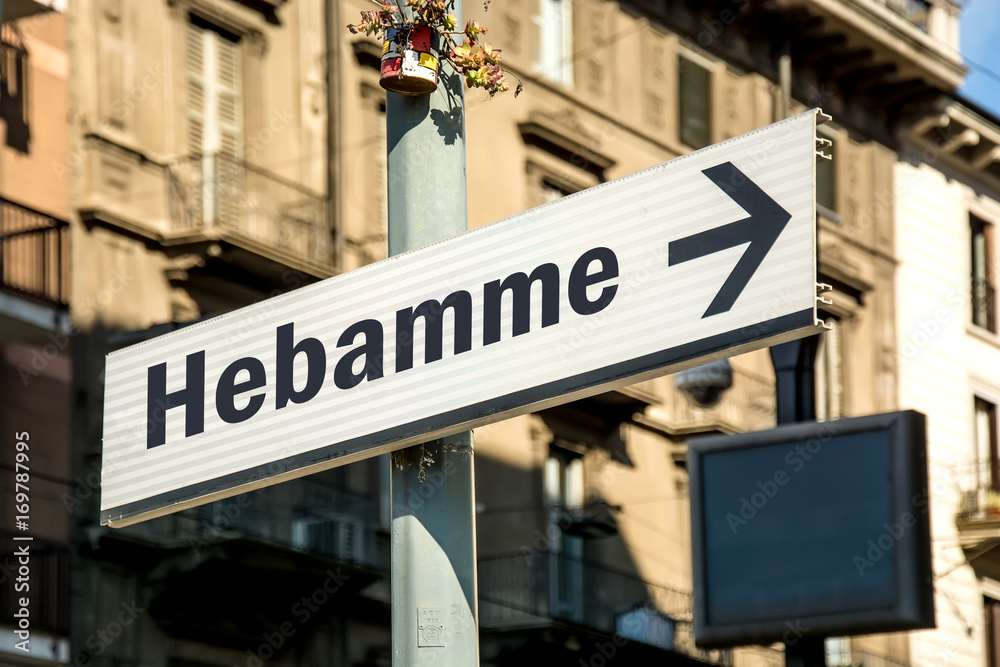 Obraz premium Schild 219 - Hebamme