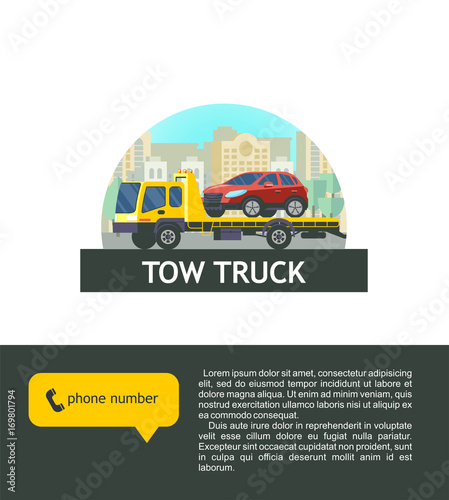 Tow truck for transportation faulty cars. Vector illustration, logo. The evacuation of the car.