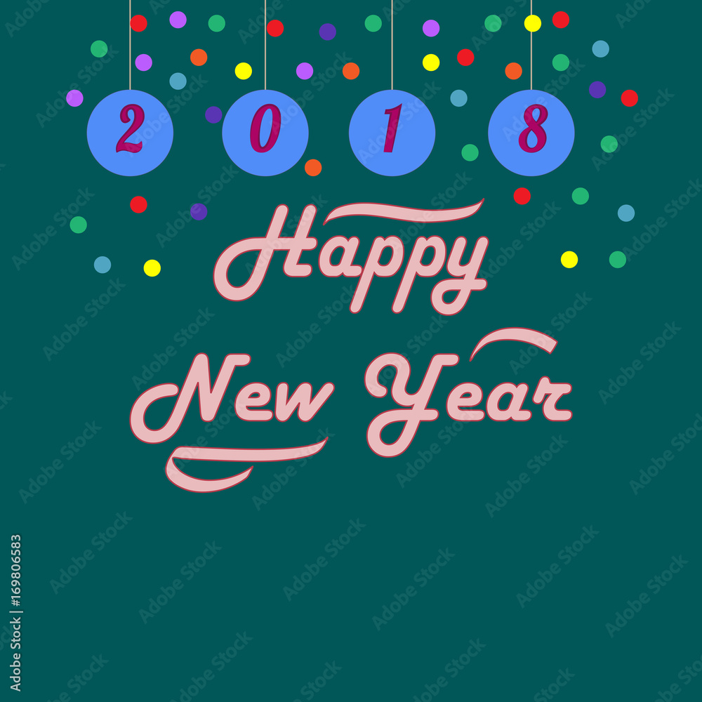 Happy New Year 2018 hand lettering on green background