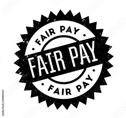 Fair Pay rubber stamp. Grunge design with dust scratches. Effects can be easily removed for a clean, crisp look. Color is easily changed.