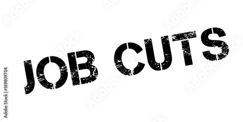 Job Cuts rubber stamp. Grunge design with dust scratches. Effects can be easily removed for a clean, crisp look. Color is easily changed.