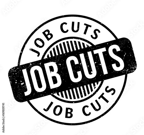 Job Cuts rubber stamp. Grunge design with dust scratches. Effects can be easily removed for a clean, crisp look. Color is easily changed.