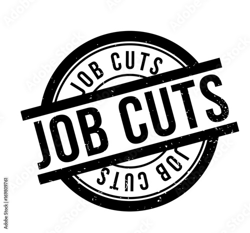 Job Cuts rubber stamp. Grunge design with dust scratches. Effects can be easily removed for a clean, crisp look. Color is easily changed.