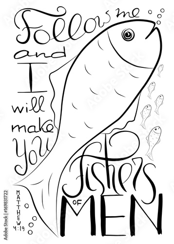 Fishers of men. Bible lettering. Ichthys is a symbol of fish. The ancient acronym of the name of Jesus Christ in Christian religion.  Vector design
