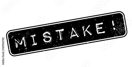 Mistake rubber stamp. Grunge design with dust scratches. Effects can be easily removed for a clean, crisp look. Color is easily changed.