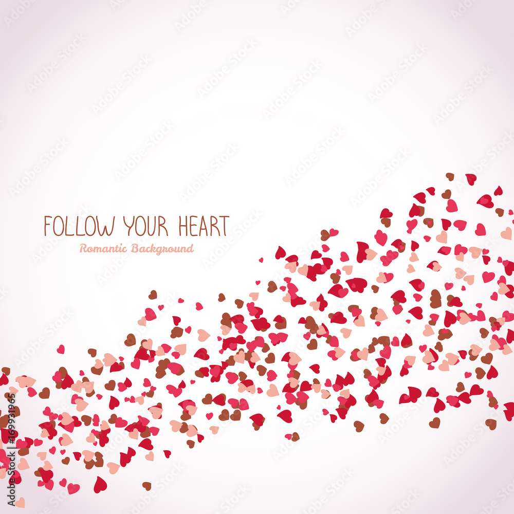 Follow your heart. Romantic background. Valentine's Day poster. Text card made from tiny hearts.  Lovely concept in warm colors. Scatter. Flyer with copy space. Frame for text.
