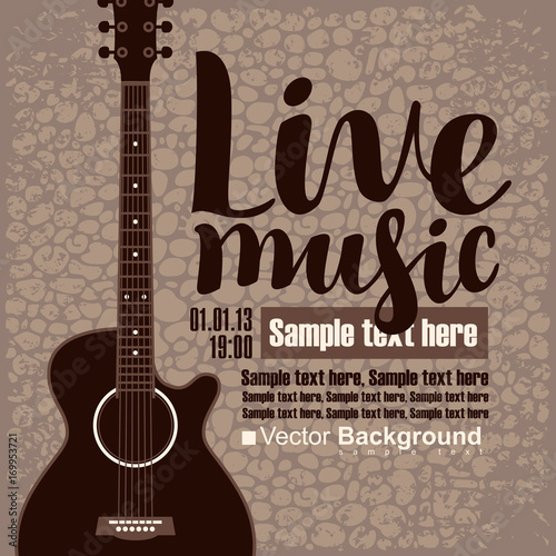Vector poster with acoustic guitar, the inscription live music and place for text on a stone background