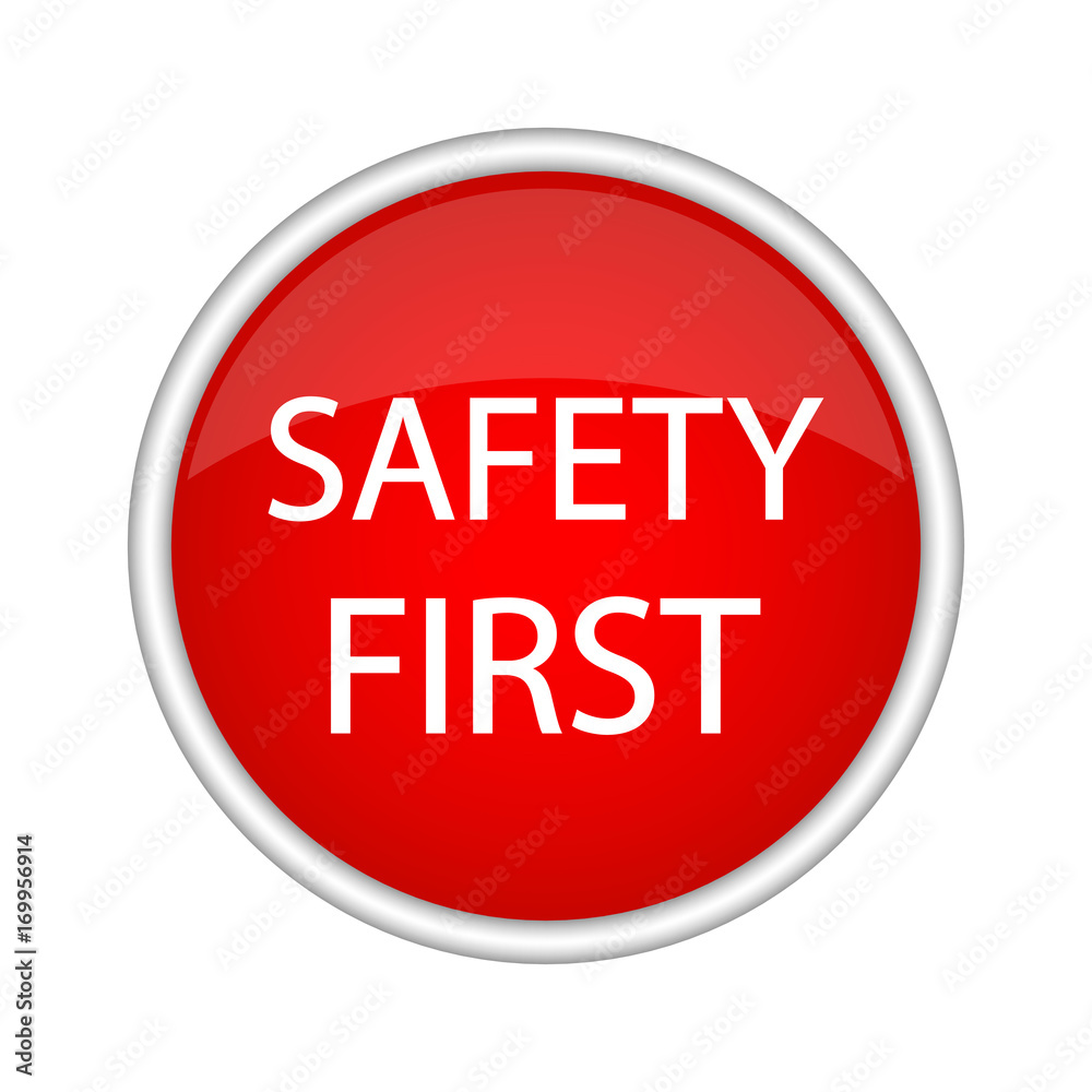 Safety first icon. Internet button on white background. Safety first icon. Internet button on white background.