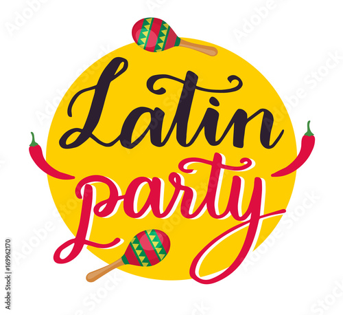 Latin party hand-drawn lettering with maracas and chilly pepper on yellow background for colorful latin dance party banner. Vector illustration