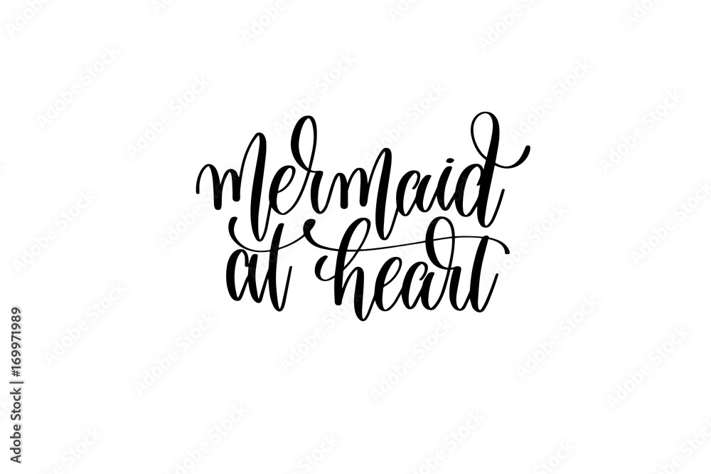 mermaid at heart - hand lettering positive quote