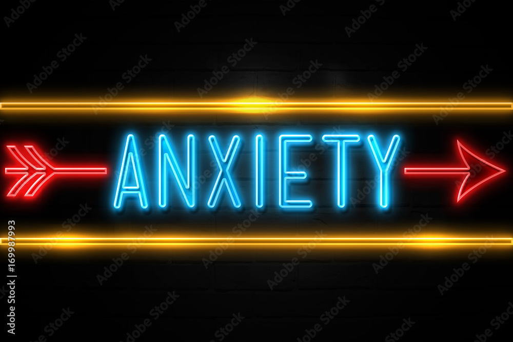 Anxiety - fluorescent Neon Sign on brickwall Front view Anxiety - fluorescent Neon Sign on brickwall Front view