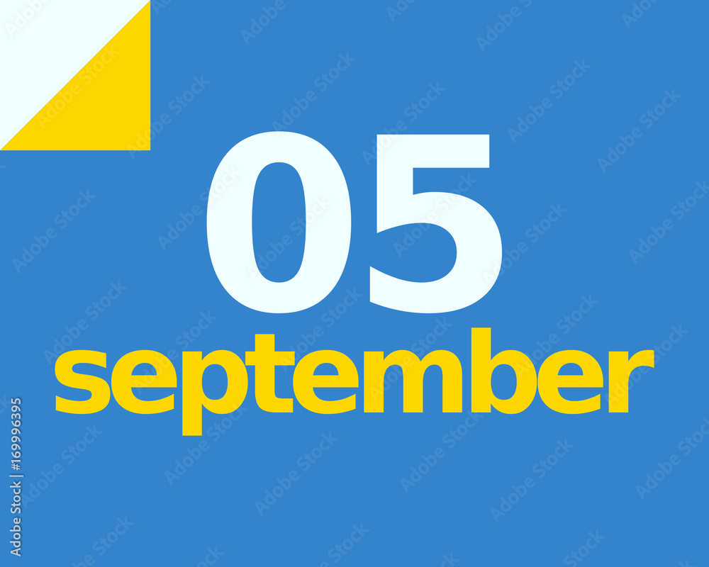 5 September Flat Calendar Day of Month Number in Blue Yellow Paper Note 5 September Flat Calendar Day of Month Number in Blue Yellow Paper Note