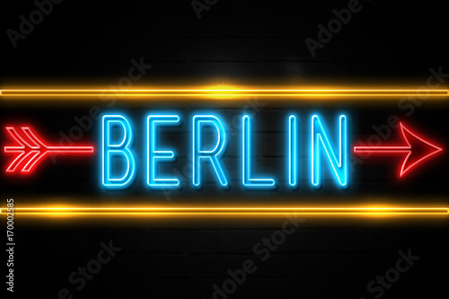 Berlin  - fluorescent Neon Sign on brickwall Front view
