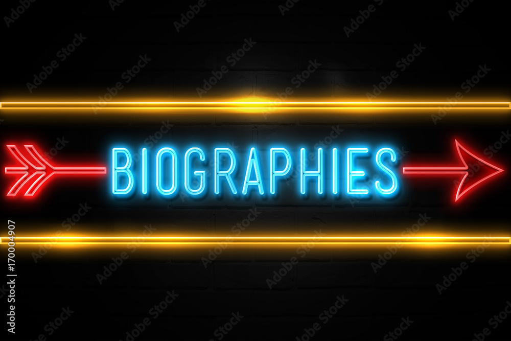 Obraz premium Biographies - fluorescent Neon Sign on brickwall Front view