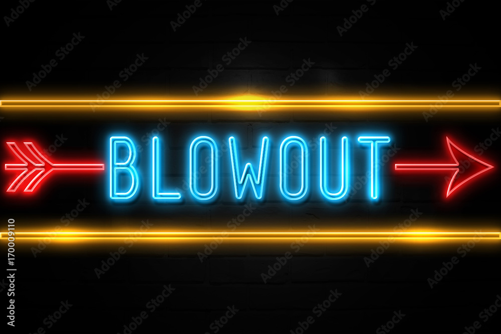 Blowout - fluorescent Neon Sign on brickwall Front view Blowout - fluorescent Neon Sign on brickwall Front view