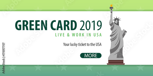Green Card Lottery banner. Immigration and Visa to the USA.