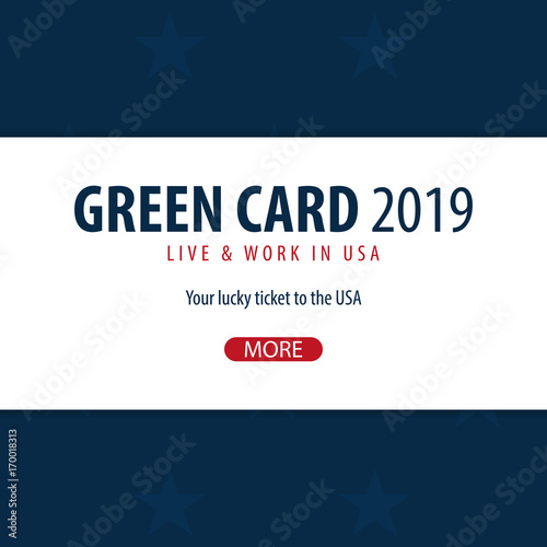 Green Card Lottery banner. Immigration and Visa to the USA.