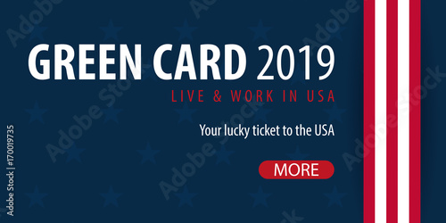 Green Card Lottery banner. Immigration and Visa to the USA.