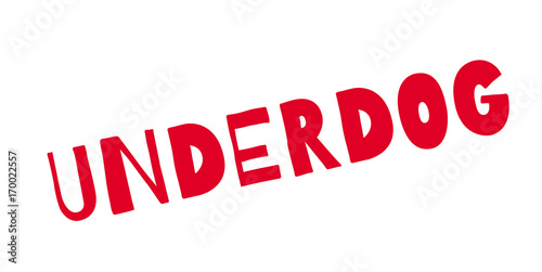Underdog rubber stamp. Grunge design with dust scratches. Effects can be easily removed for a clean, crisp look. Color is easily changed.