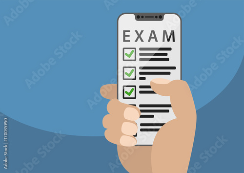 Hand holding modern bezel free smart phone. Concept for taking and passing an online exam. Illustration using flat design