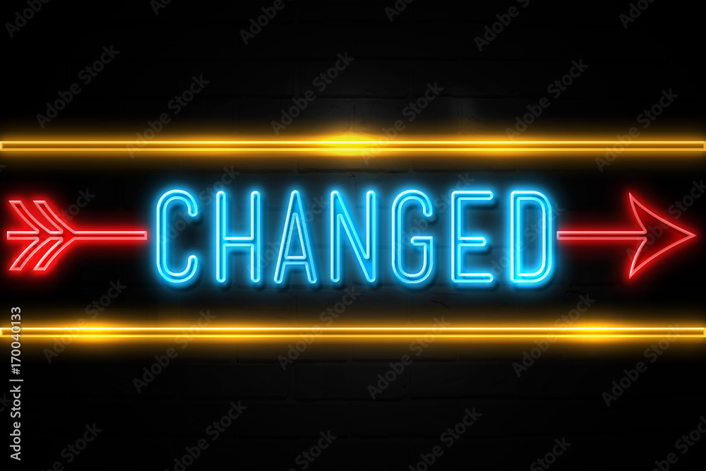Changed - fluorescent Neon Sign on brickwall Front view Changed - fluorescent Neon Sign on brickwall Front view