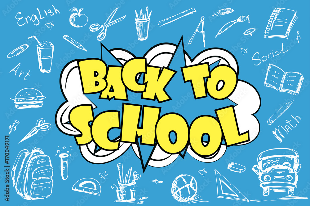 Fototapeta premium Back to school - funny pop art lettering with signs and icons