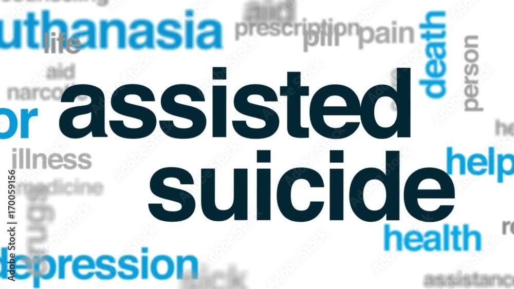 Assisted suicide animated word cloud, text design animation. Assisted suicide animated word cloud, text design animation.