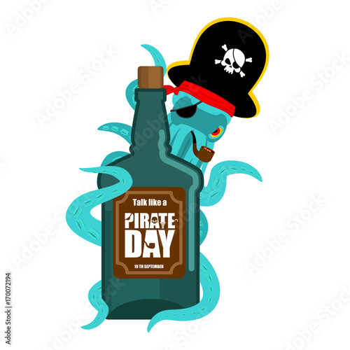 International Talk Like A Pirate Day. Octopus pirate and bottle of rum. poulpe buccaneer and brandy. Eye patch and smoking pipe. pirates cap. Bones and Skull. See animal filibuster and binge