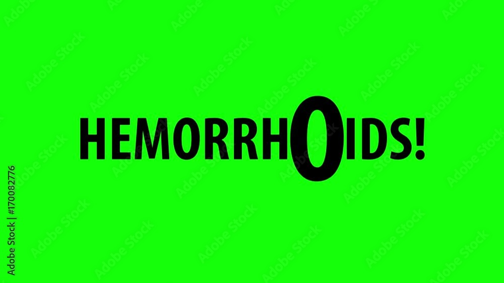 Hemorrhoids word on green background with big letter O like ass anal hole Hemorrhoids word on green background with big letter O like ass anal hole