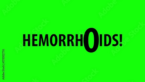 Hemorrhoids word on green background with big letter O like ass anal hole