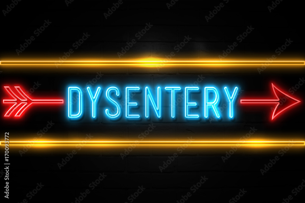 Dysentery  - fluorescent Neon Sign on brickwall Front view