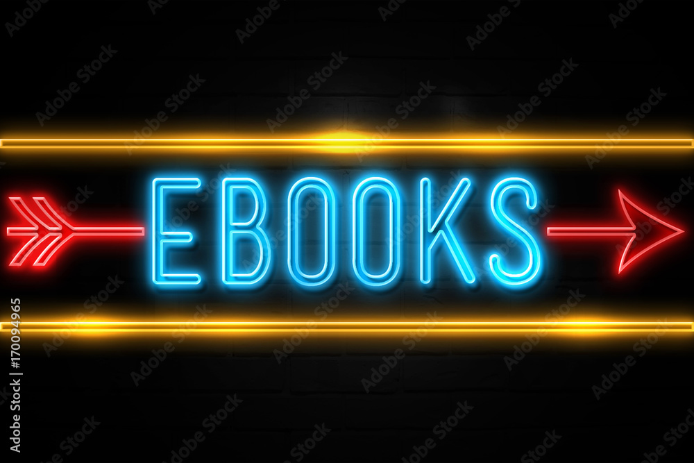 Ebooks - fluorescent Neon Sign on brickwall Front view Ebooks - fluorescent Neon Sign on brickwall Front view