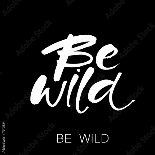 be wild template