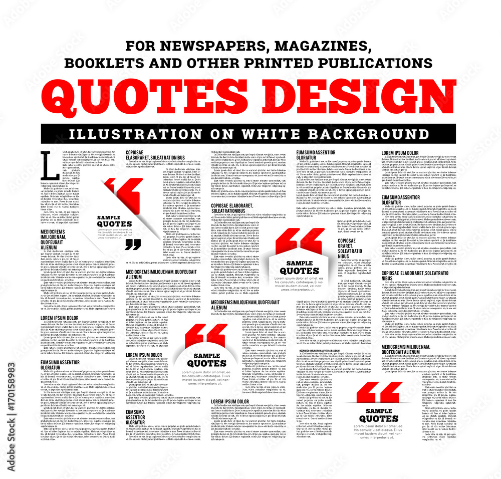 Quotes design for newspapers, magazines, books and other printed and online publications