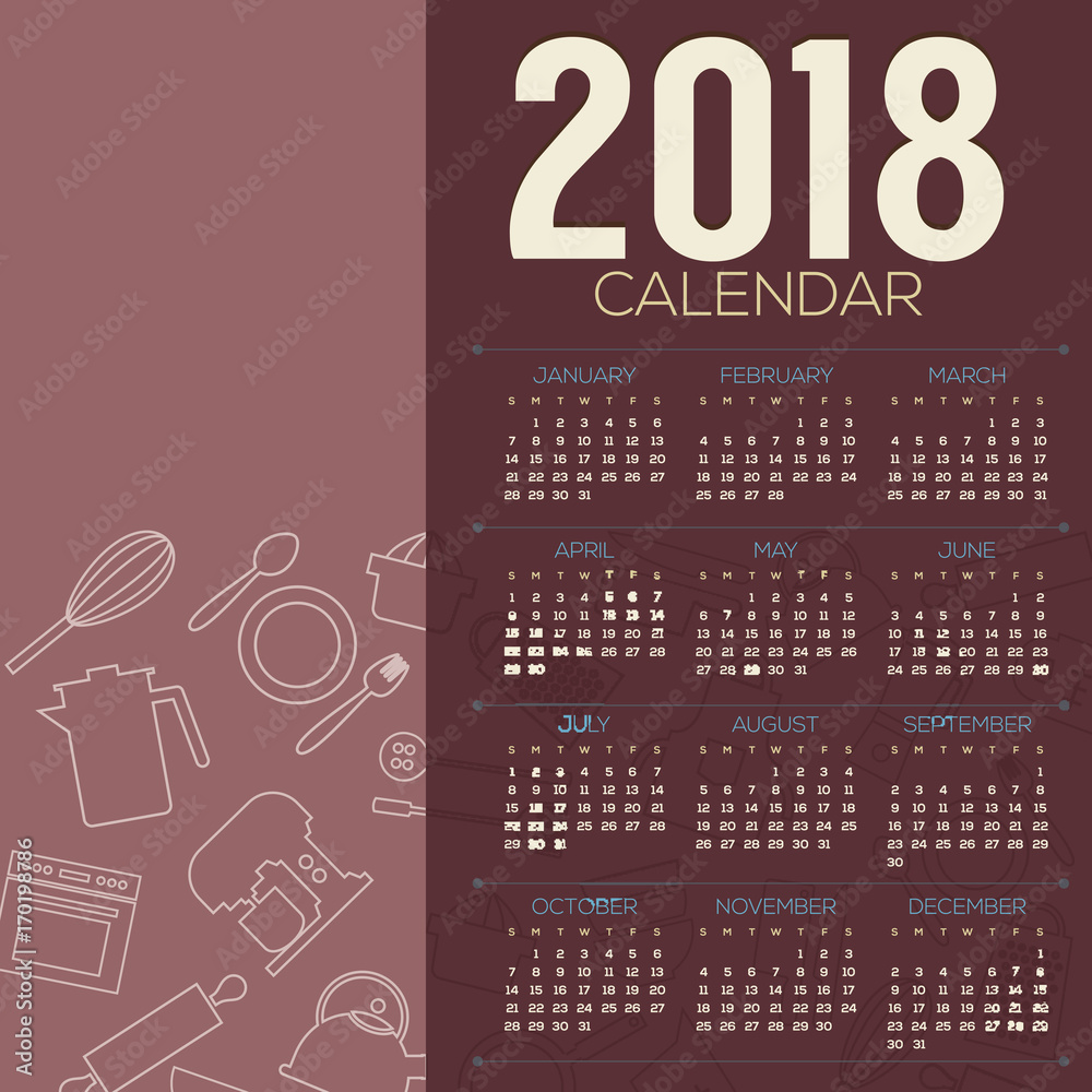 2018 Cooking Objects Flat Design Graphic Printable Calendar Starts Sunday Vector Illustration
