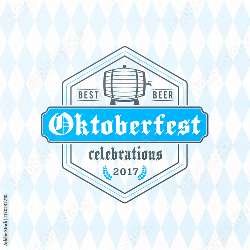 Beer festival Oktoberfest celebrations. Vintage beer badge on the traditional Bavarian linen flag background
