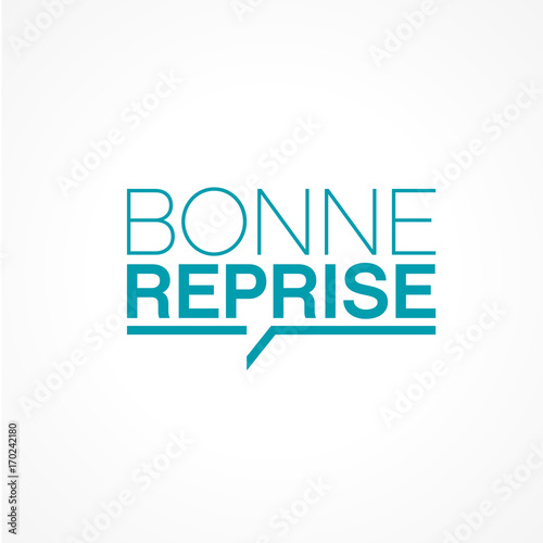 bonne reprise