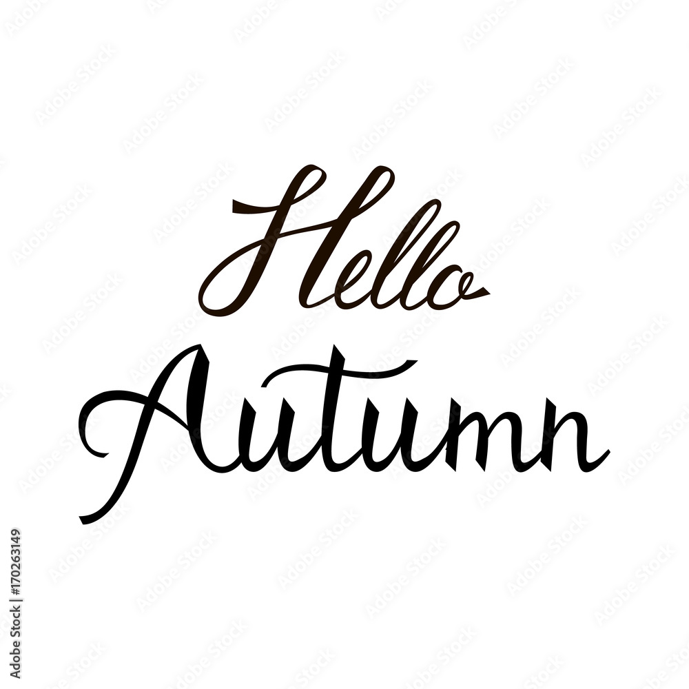 Hello autumn Modern brush phrase isolated on white background