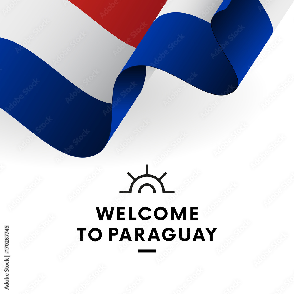 Welcome to Paraguay. Paraguay flag. Patriotic design. Vector illustration. Welcome to Paraguay. Paraguay flag. Patriotic design. Vector illustration.