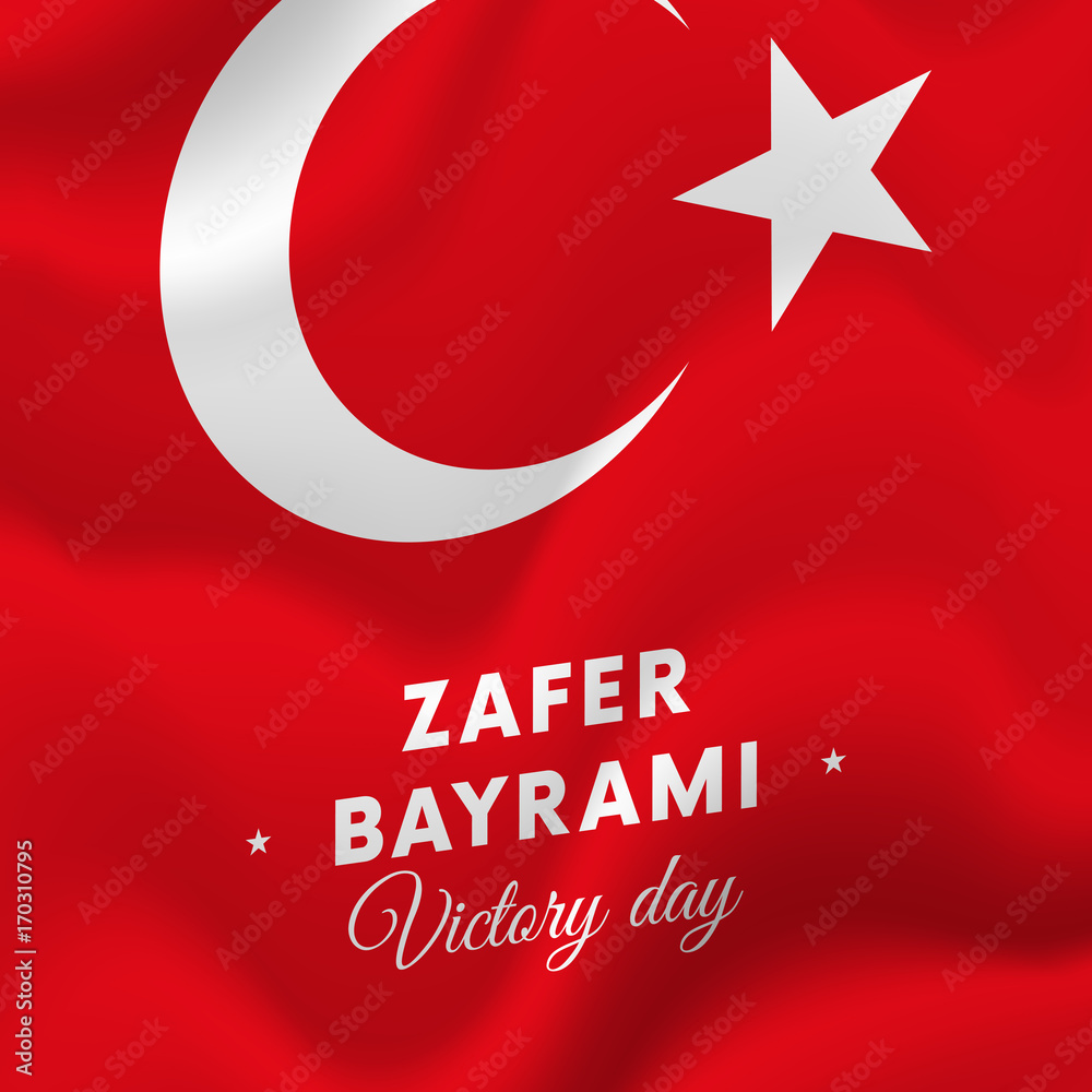 Obraz premium Zafer bayrami. Victory Day Turkey. 30 august. Waving flag. Vector illustration.