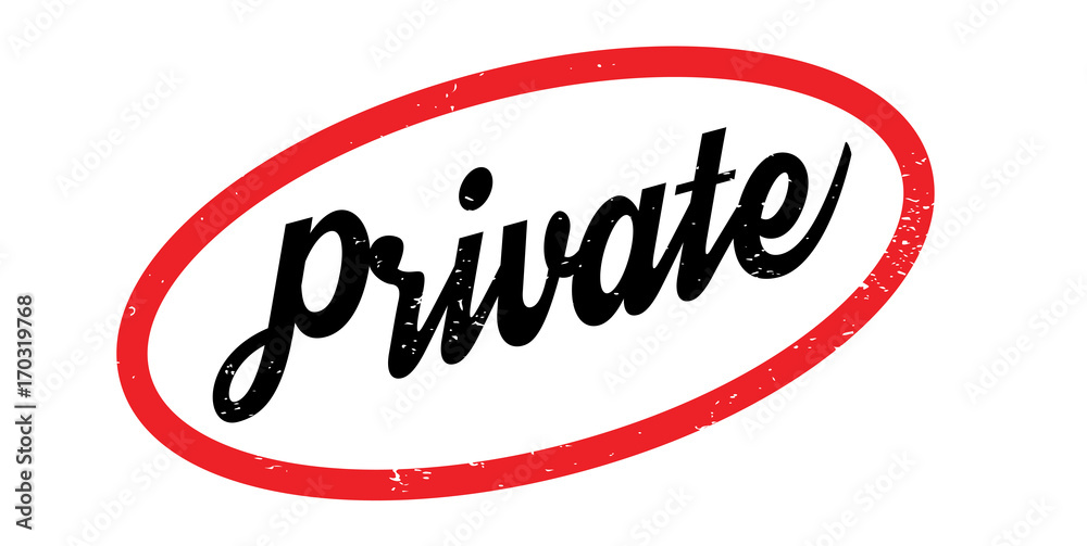 Private rubber stamp. Grunge design with dust scratches. Effects can be easily removed for a clean, crisp look. Color is easily changed. Private rubber stamp. Grunge design with dust scratches. Effects can be easily removed for a clean, crisp look. Color is easily changed.