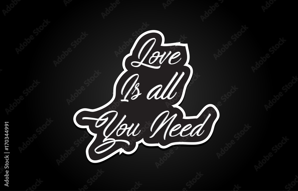 love is all you need word text banner postcard logo icon design creative concept idea