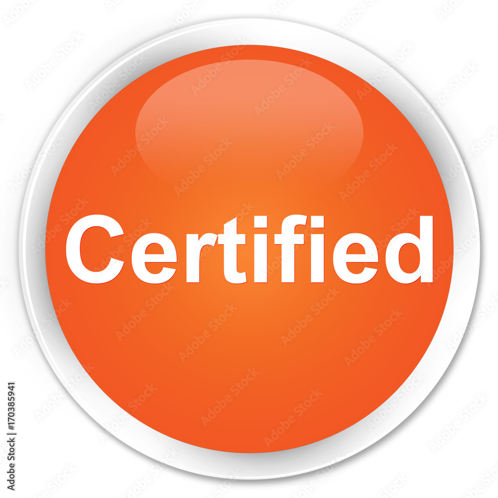 Certified premium orange round button Certified premium orange round button