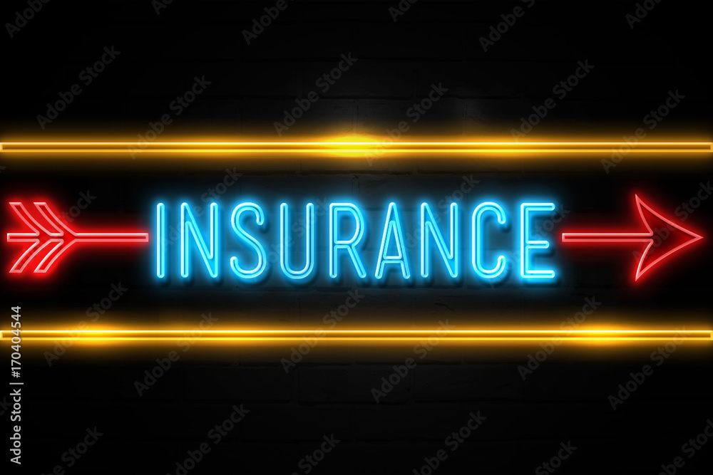 Insurance  - fluorescent Neon Sign on brickwall Front view
