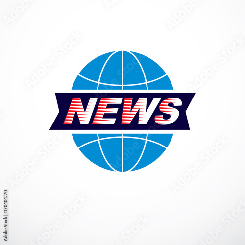 World and global news concept, vector emblem of blue Earth divided with meridians and composed with news inscription.