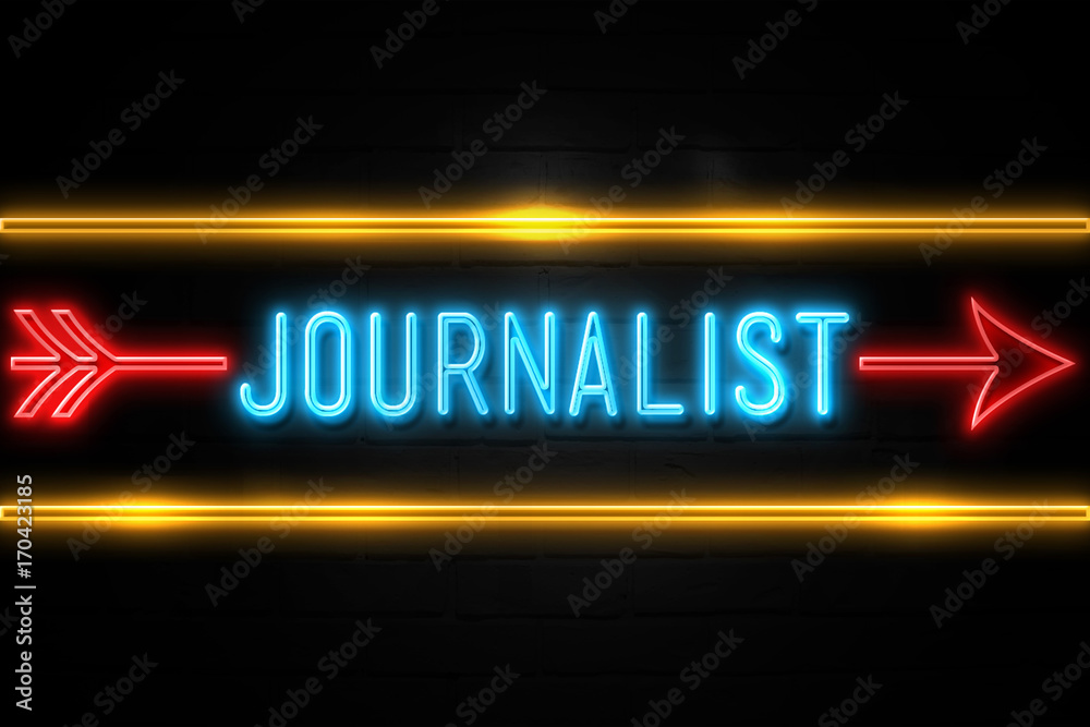 Obraz premium Journalist - fluorescent Neon Sign on brickwall Front view