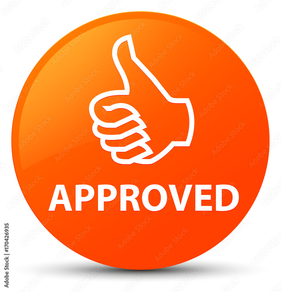 Approved (thumbs up icon) orange round button Approved (thumbs up icon) orange round button