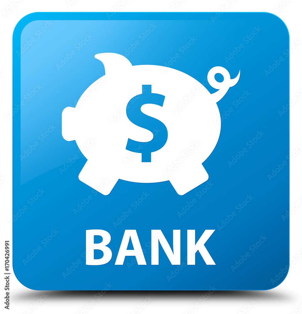 Bank (piggy box dollar sign) cyan blue square button Bank (piggy box dollar sign) cyan blue square button