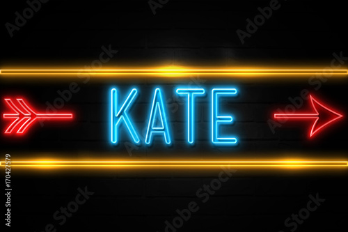 Kate  - fluorescent Neon Sign on brickwall Front view photo